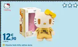 Intermarché Hello Kitty Peluche Hello Kitty édition dorée YUME offre