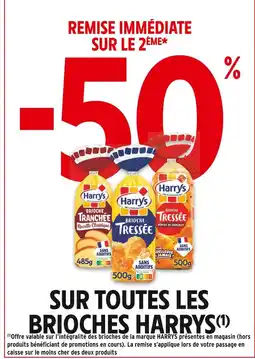 Intermarché HARRYS -50 % remise immédiate sur le 2ème sur toutes les brioches HARRYS offre