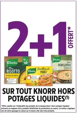 Intermarché Knorr 2+1 offert sur tout Knorr hors potages liquides offre