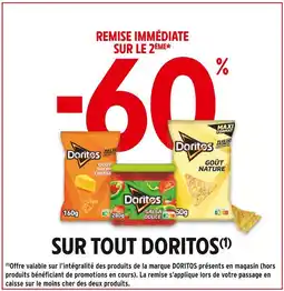 Intermarché DORITOS -60 % remise immédiate sur le 2ème sur tout DORITOS offre