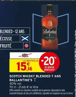 Intermarché Ballantine's Scotch Whisky Blended 7 Ans offre