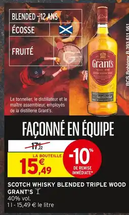 Intermarché Grant's Scotch Whisky Blended Triple Wood offre