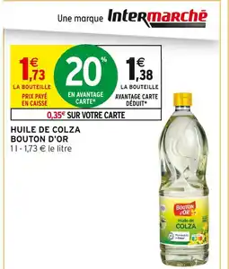 Intermarché BOUTON D'OR Huile de colza offre