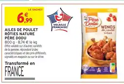 Intermarché PÈRE DODU Ailes de poulet rôties nature offre