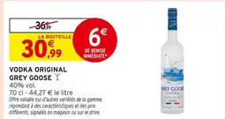 Intermarché GREY GOOSE Vodka Original offre