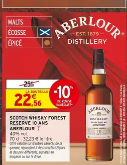 Intermarché Aberlour Scotch Whisky Forest Reserve 10 ans offre