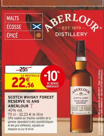 Intermarché Aberlour Scotch Whisky Forest Reserve 10 ans offre