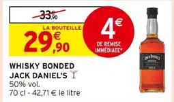 Intermarché JACK DANIEL'S Whisky Bonded offre