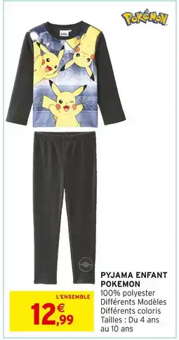 Intermarché Pyjama Enfant Pokemon offre