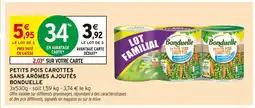 Intermarché Bonduelle Petits pois carottes sans arômes ajoutés offre