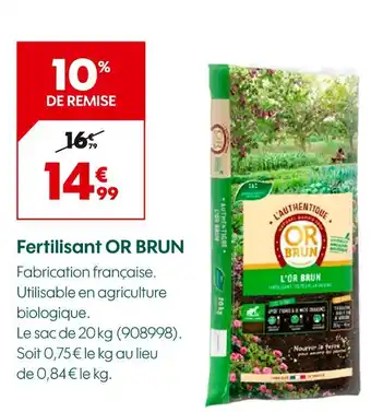 OR BRUN Fertilisant