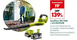 Truffaut RYOBI Souffleur 18v one + 4,0 ah offre