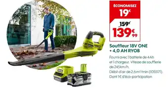 Truffaut RYOBI Souffleur 18v one + 4,0 ah offre