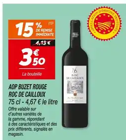 Netto ROC DE CAILLOUX AOP Buzet Rouge offre