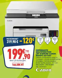 Bureau Vallée canonCANON Imprimante Multifonction Jet d'encre MAXIFY GX1050 offre