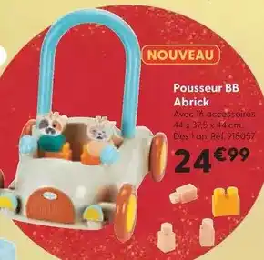 La Grande Récré Écoiffier - pousseur bb abrick offre