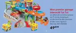 La Grande Récré Mon premier garage interactif tut tut offre