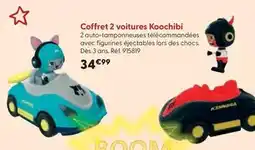 La Grande Récré Coffret 2 voitures koochibi offre