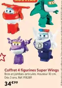 La Grande Récré Super wings - coffret 4 figurines offre