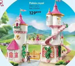 La Grande Récré Playmobil - palais royal offre