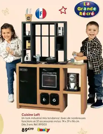 La Grande Récré Smoby - cuisine loft offre