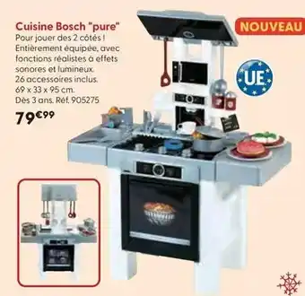 La Grande Récré Cuisine bosch pure offre