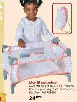 La Grande Récré Cerise & capucine - mon lit parapluie offre