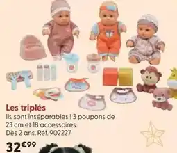 La Grande Récré Cerise & capucine - les triplés offre