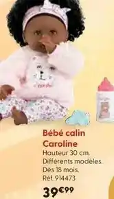 La Grande Récré Corolle - bébé calin caroline offre