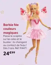 La Grande Récré Mattel - barbie fée couleurs magiques offre