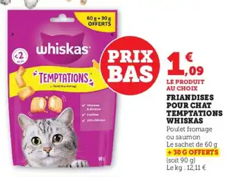 Hyper U Friandises pour chat temptations whiskas offre