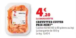 Hyper U Crevettes cuites prix mini offre