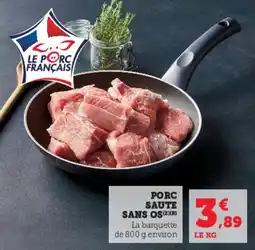 Hyper U Porc saute sans os offre