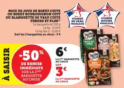 Hyper U Noix de joue de boeuf cuite ou boeuf bourguignon cuit ou blanquette de veau cuite tendre et plus offre