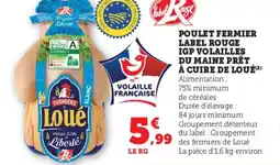 Hyper U Poulet fermier label rouge igp volailles du maine prêt à cuire de loué offre
