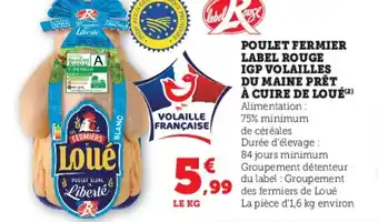 Hyper U Poulet fermier label rouge igp volailles du maine prêt à cuire de loué offre