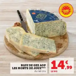 Hyper U Bleu de gex aop les monts de joux offre