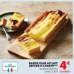 Hyper U Bande flan au lait entier u 6 parts offre