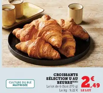 Hyper U Croissants sélection u au beurre offre