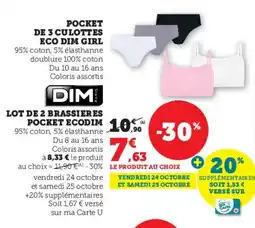 Hyper U Pocket de 3 culottes eco dim girl offre