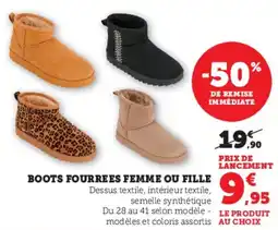 Hyper U Boots fourrees femme ou fille offre
