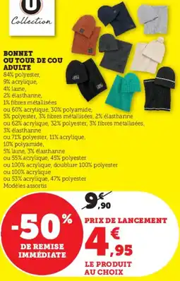 Hyper U Bonnet ou tour de cou adulte offre