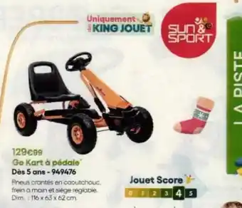 King Jouet King - jouet score offre