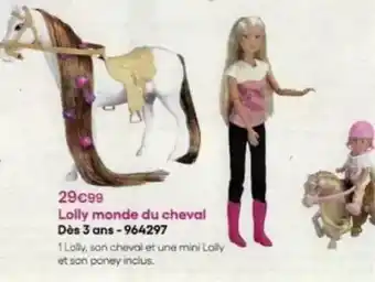 King Jouet Lolly monde du cheval offre