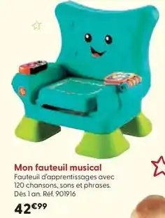 La Grande Récré Fisher-price - mon fauteuil musical offre