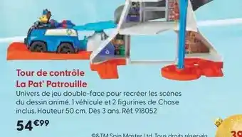 La Grande Récré Le pat' patrouille - tour de contrôle offre