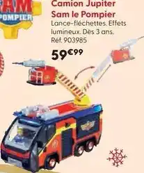 La Grande Récré Smoby - camion jupiter sam le pompier offre