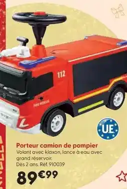 La Grande Récré Smoby - porteur camion de pompier offre