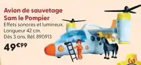 La Grande Récré Smoby - avion de sauvetage sam le pompier offre