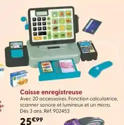La Grande Récré Com'les vrais - caisse enregistreuse offre